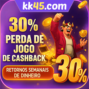 kk45.com Fundo de Resgate de Perdas Semanais